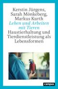 Leben und Arbeiten mit Tieren