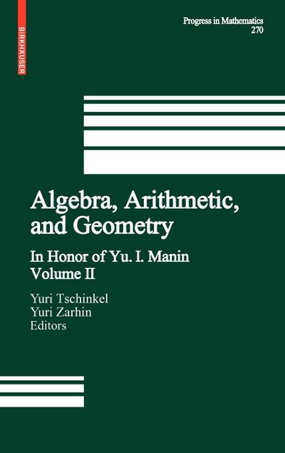 Algebra, Arithmetic, and Geometry