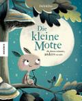 Die kleine Motte, die davon träumte, anders zu sein
