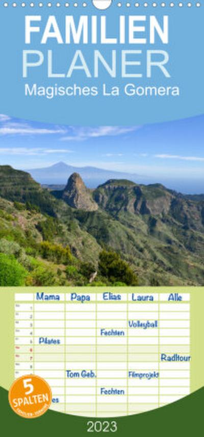 Familienplaner Magisches La Gomera (Wandkalender 2023 , 21 cm x 45 cm, hoch)