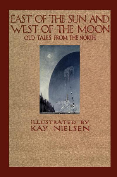 East of the Sun and West of the Moon