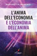 L’anima dell’economia e l’economia dell’anima