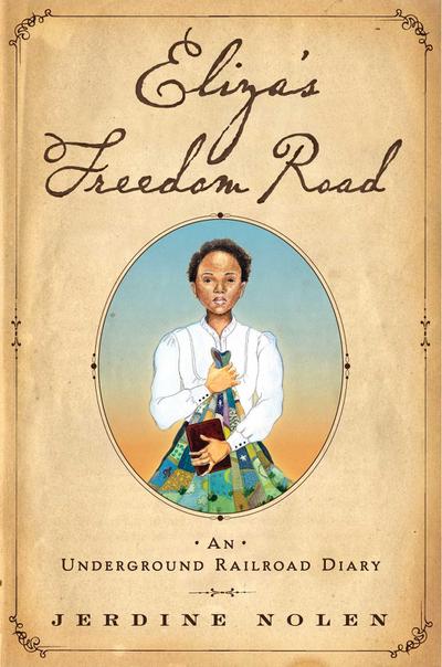 Eliza’s Freedom Road