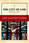The City of God (Annotated)
