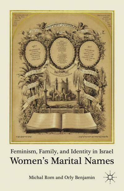 Feminism, Family, and Identity in Israel