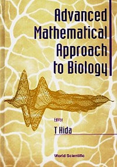 ADV MATHEMATICAL APPROACH BIOLOGY
