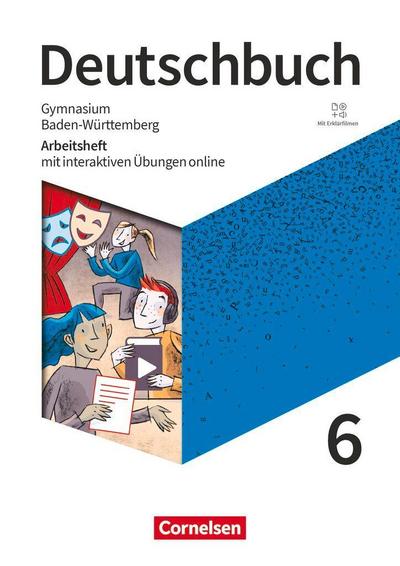 Deutschbuch Gymnasium  6. Schuljahr - Baden-Württemberg - Ausgabe 2025 - Arbeitsheft mit interaktiven Übungen online