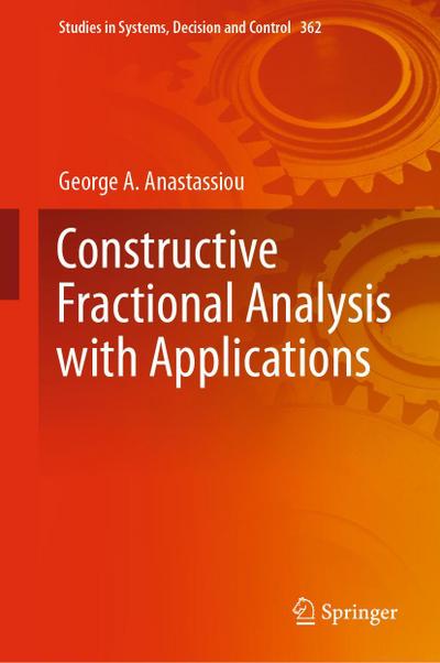 Constructive Fractional Analysis with Applications