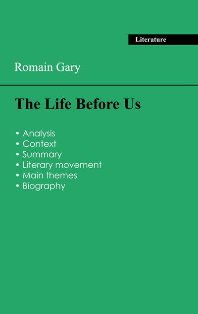 Succeed all your 2026 exams: Analysis of the novel of Romain Gary’s The Life Before Us