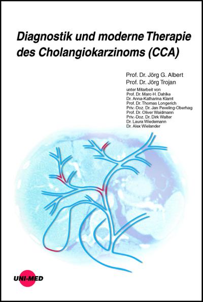 Diagnostik und moderne Therapie des Cholangiokarzinoms (CCA)