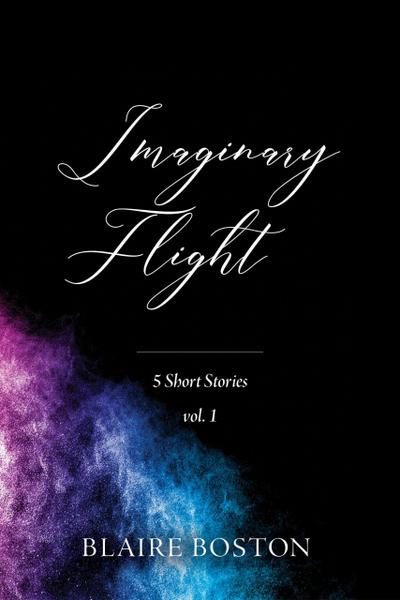 Imaginary Flight vol. 1