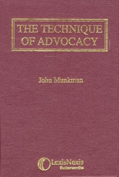 Munkman: The Technique of Advocacy