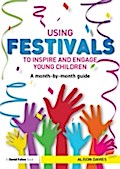Using Festivals to Inspire and Engage Young Childr
