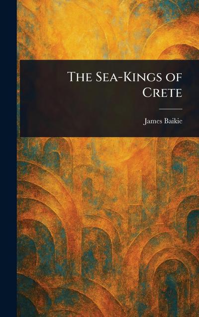 The Sea-Kings of Crete