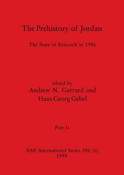 The Prehistory of Jordan, Part ii