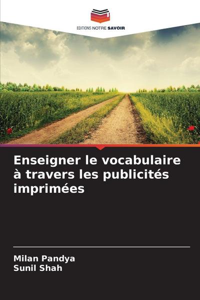 Enseigner le vocabulaire à travers les publicités imprimées