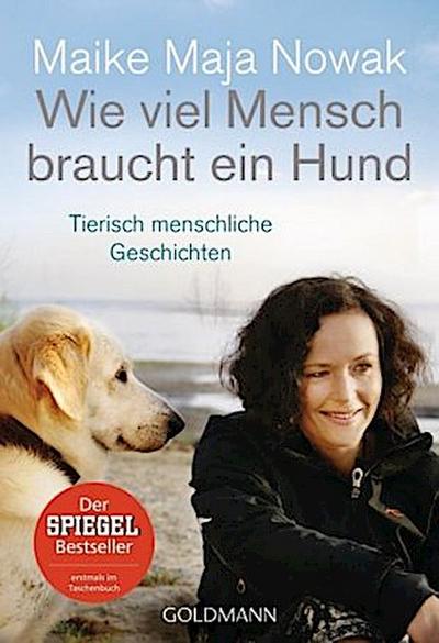 Wie viel Mensch braucht ein Hund