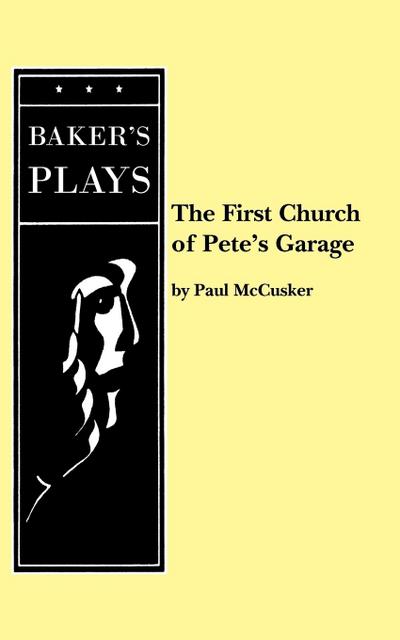 The First Church of Pete’s Garage