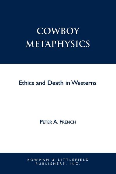 Cowboy Metaphysics