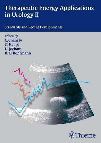 Therapeutic Energy Applications in Urology II: Standards and Recent Developments