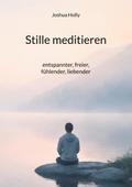 Stille meditieren