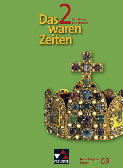 Das waren Zeiten - Neue Ausgabe Hessen (G9)