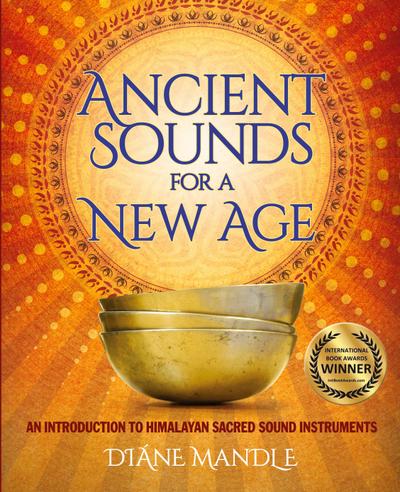 Ancient Sounds for a New Age