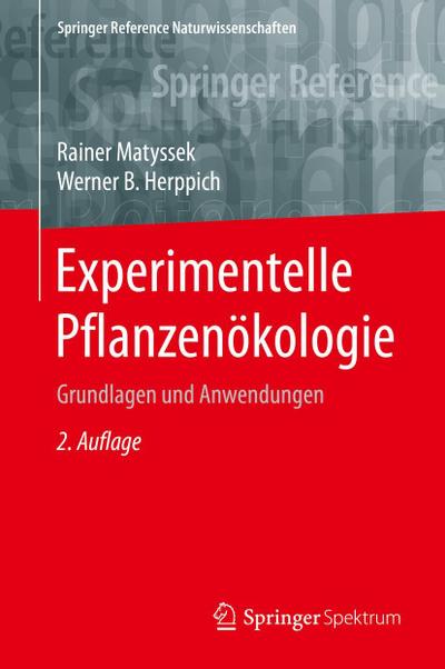Experimentelle Pflanzenökologie Experimentelle Pflanzenökologie