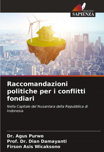 Raccomandazioni politiche per i conflitti fondiari