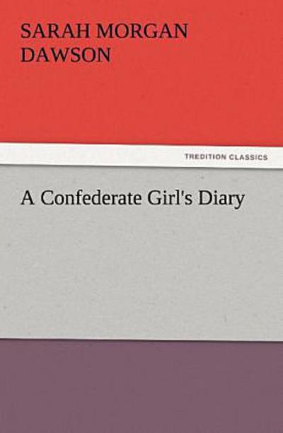 A Confederate Girl’s Diary