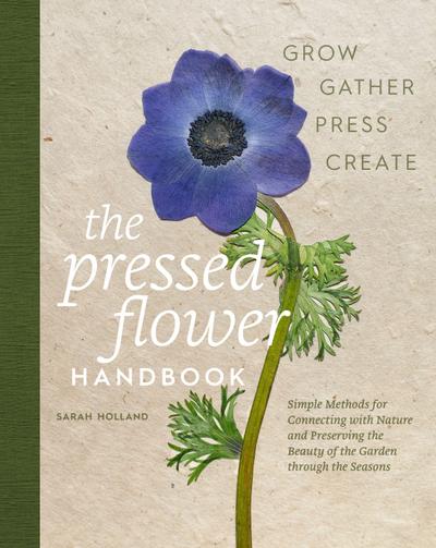 The Pressed Flower Handbook