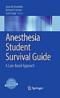 Anesthesia Student Survival Guide