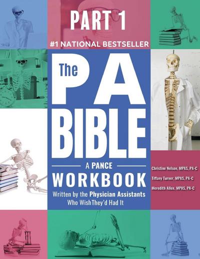 Part 1- The PA Bible