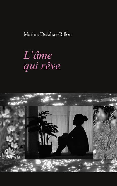 L’âme qui rêve