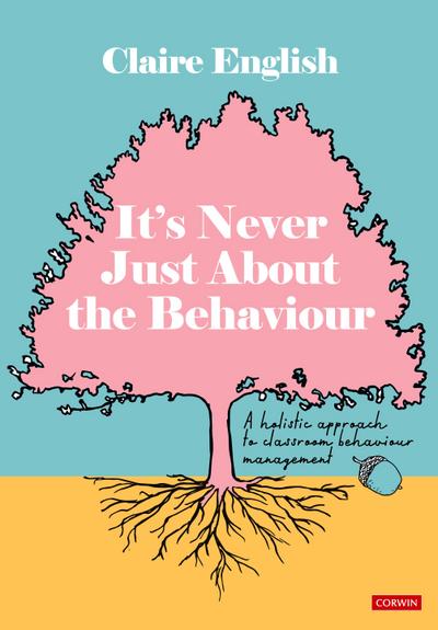 It’s Never Just About The Behaviour
