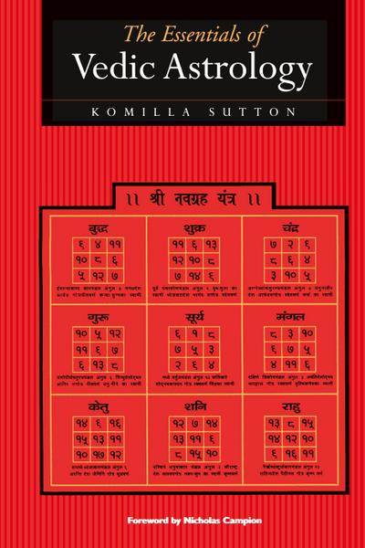 The Essentials of Vedic Astrology