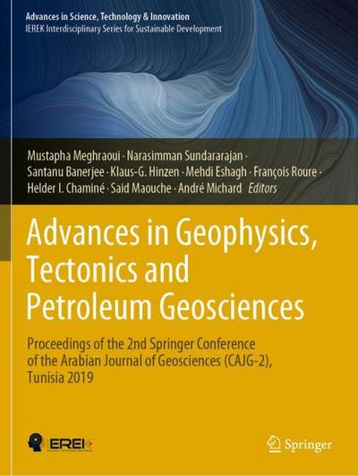 Advances in Geophysics, Tectonics and Petroleum Geosciences