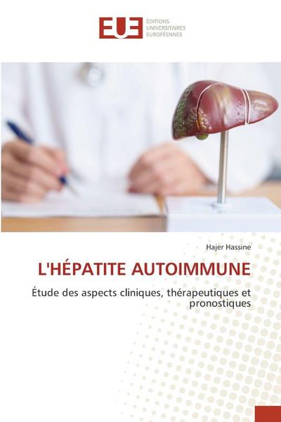 L’HÉPATITE AUTOIMMUNE