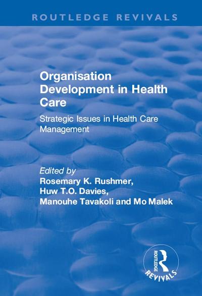 Organisation Development in Health Care
