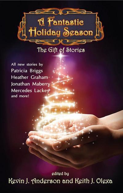 A Fantastic Holiday Season: The Gift of Stories (Volume 2)