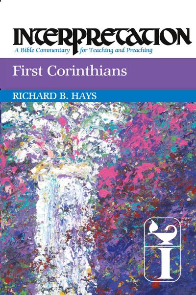 First Corinthians Interpretation