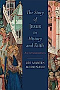 Story of Jesus in History and Faith