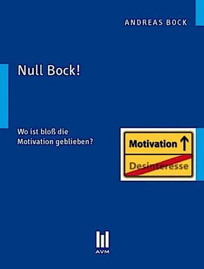 Null Bock!