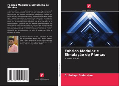 Fabrico Modular e Simulação de Plantas