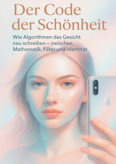Der Code der Schönheit