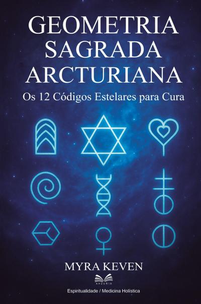Geometria Sagrada Arcturiana