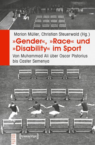 ’Gender’, ’Race’ und ’Disability’ im Sport
