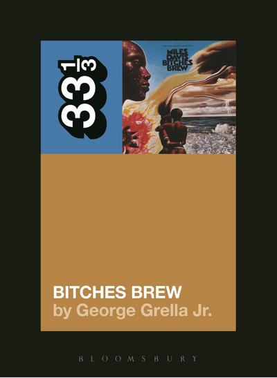 Miles Davis’ Bitches Brew