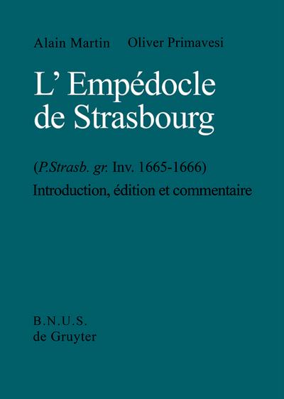 L’Empédocle de Strasbourg (P. Strasb. gr. Inv. 1665-1666)