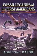 Fossil Legends of the First Americans